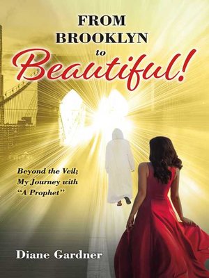 cover image of Beyond the Veil; My Journey with a Prophet from Brooklyn to Beautiful